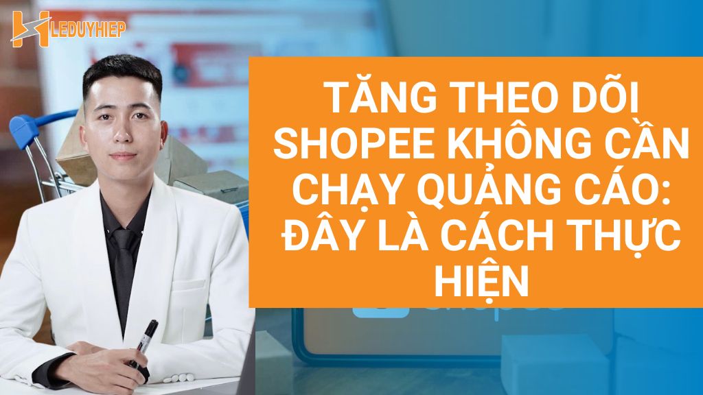 tăng theo dõi shopee