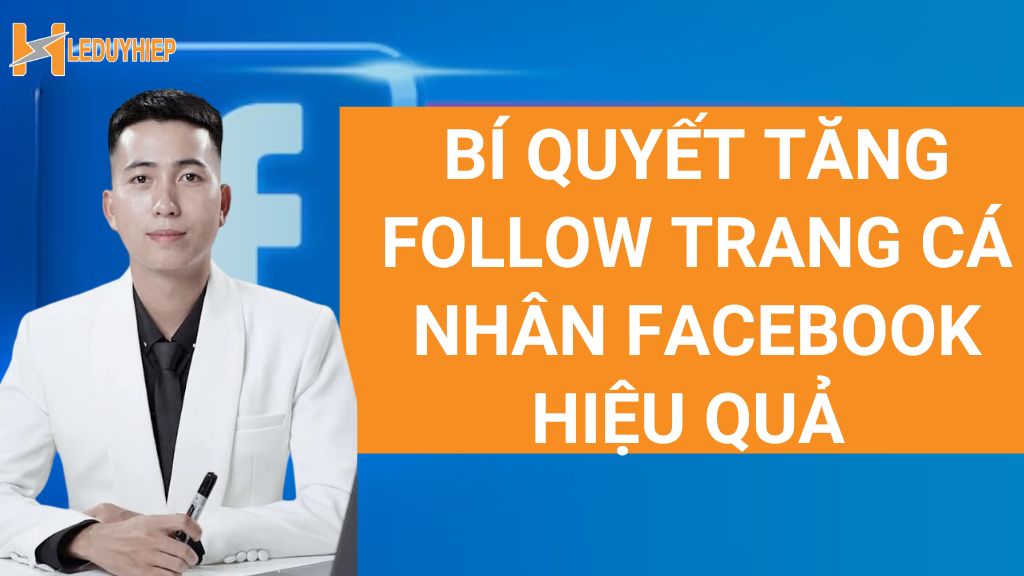 follow trang cá nhân facebook