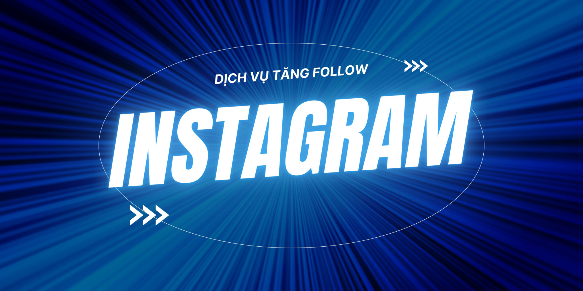 DỊCH VỤ INSTAGRAM