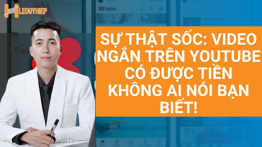 video ngắn trên youtube có được tiền không