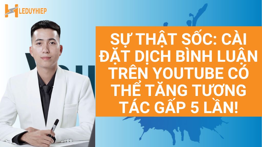  Cài Đặt Dịch Bình Luận Trên YouTube