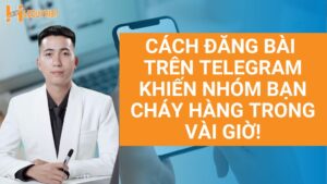 cách đăng bài trên telegram khiến nhóm bạn cháy hàng trong vài giờ