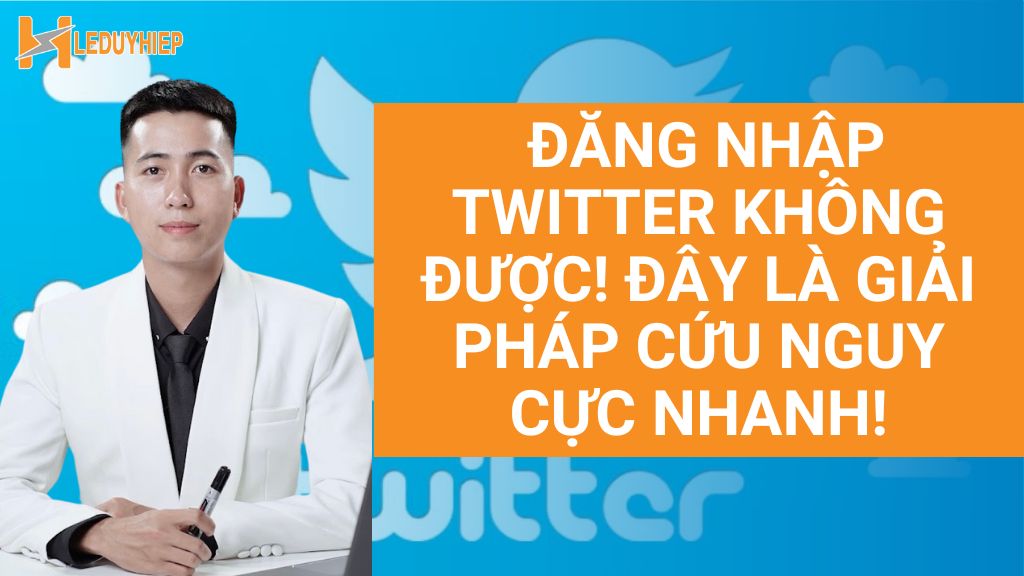 đăng nhập twitter không được đây là cách giải cứu