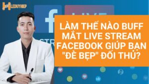 buff mắt live stream facebook