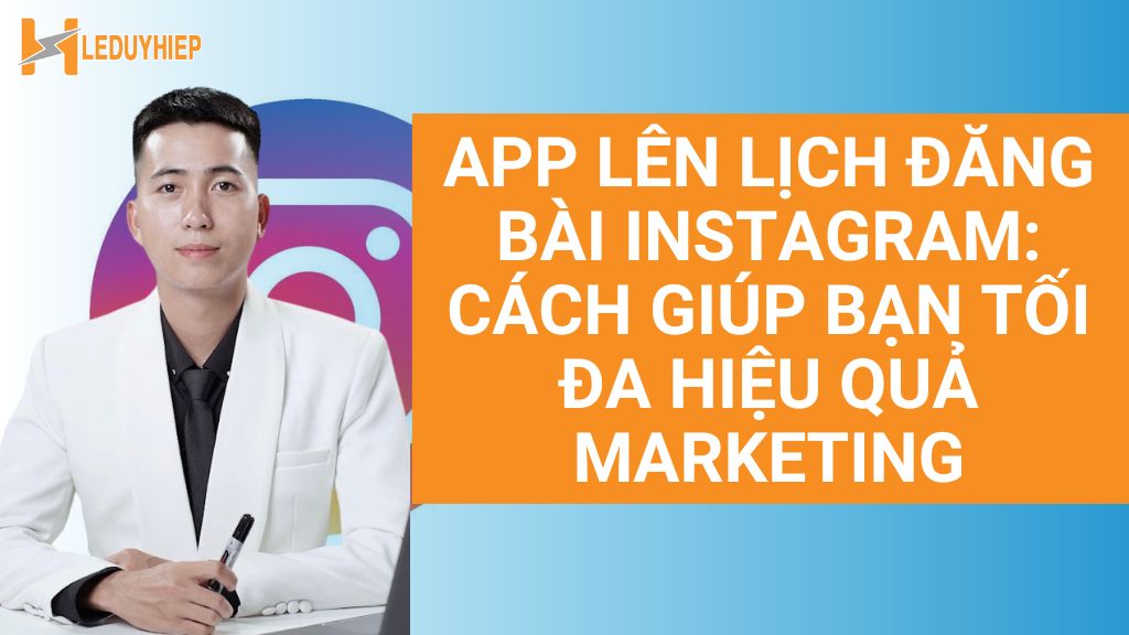 app lên lịch đăng bài instagram