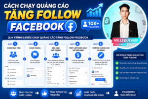 cách chạy quảng cáo tăng follow facebook