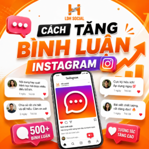 làm thế nào để có nhiều bình luận trên instagram